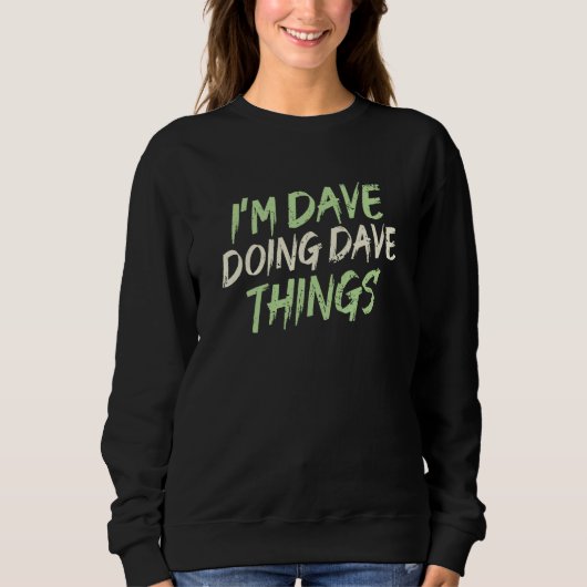 Dave Sweatshirt (Vorderseite)