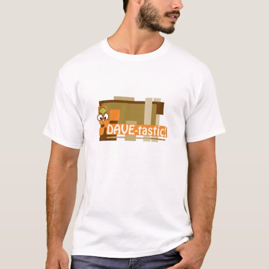 Dave-tastic T-Shirt (Vorderseite)