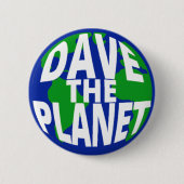 Dave the Planet Button (Vorderseite)