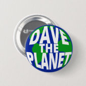 Dave the Planet Button (Vorne & Hinten)