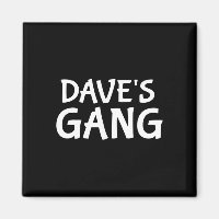 Dave's Gang Vorname Dave Bachelor Party Hochzeit