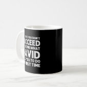 DAVID Gift Name Personalisiert Geburtstag Funny Ch Kaffeetasse (Vorderseite Links)