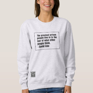 David Icke Das Bestste Gefängnis Sweatshirt