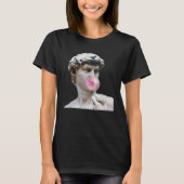 David Michelangelo mit Bubblegum Statue Man Woman T-Shirt (Vorderseite)