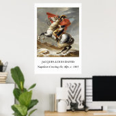 David – Napoleon Crossing the Alps  Poster (Heimbüro)
