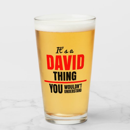David Thing, was du nicht verstehen würdest Glas (Vorne (Gefüllt))