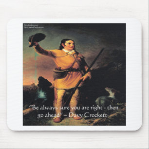 Davy Crocket "Vorwärts" Weisheitszitat Mousepad