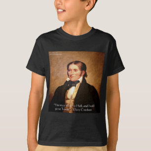 Davy Crockett "Going to Texas" Spaß Zitat T-Shirt