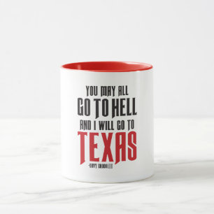 Davy Crockett Zitat Texas Kaffee Tasse