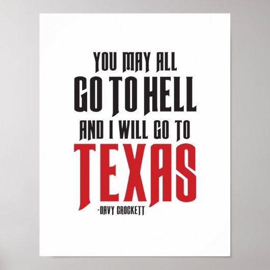 Davy Crockett Zitat Texas Poster (Vorne)
