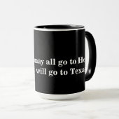 Davy-Crockett-Zitat über Hell- und Texas-Tasse Tasse (VorderseiteRechts)