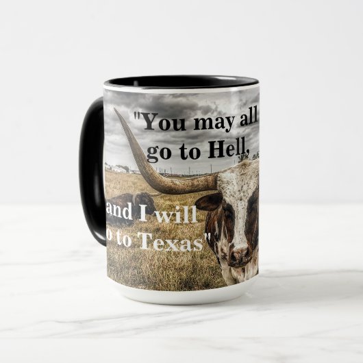 Davy Crockett Zitat von Hell und Texas Tasse (Vorderseite Links)