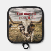 Davy Crockett Zitat von Hell und Texas Topflappen (Vorderseite)