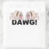 DAWG! Aufkleber (Tasche)