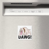 DAWG, Magnet (In Situ (Geschirrspüler))