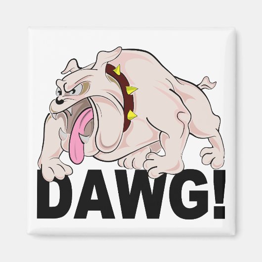 DAWG, Magnet (Vorne)