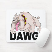 DAWG! Mousepad (Mit Mouse)