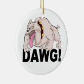 DAWG! Sonderschmuck Keramikornament (Rechts)