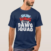 DAWG SQUAD T-Shirt (Vorderseite)