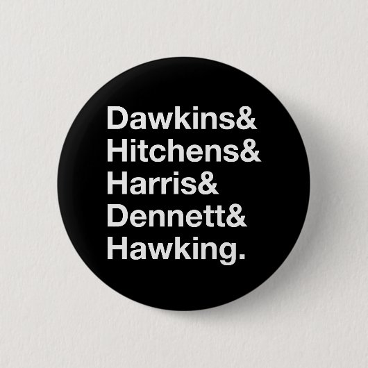 Dawkins&Hitchens&Harris&Dennett&Hawking - Button (Vorderseite)