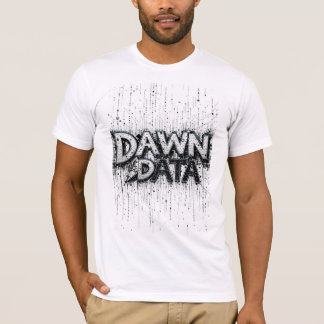 Dawn Data T-Shirt
