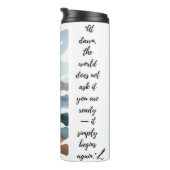 Dawn — Simply Begin Again Thermosbecher (Nach rechts gedreht)