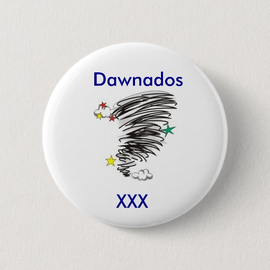 Dawnados Party-Knopf Button (Vorderseite)