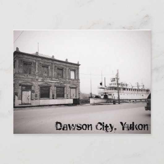 Dawson-Stadt, Yukon Postkarte (Vorderseite)