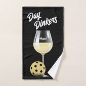Day Dinkers Pickleball Teamname Weißer Wein Handtuch (Handtuch)