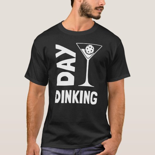 Day Dinking Martini Pickleball 1 T-Shirt (Vorderseite)