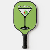 Day Dinking - Pickleball Martini Olivenweg Pickleb Pickleball Schläger (Rückseite)