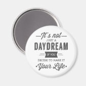 Day Dream Magnet (Vorderseite/Rückseite)