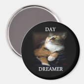 Day Dreamer Magnet (Vorderseite/Rückseite)