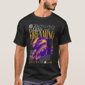 Day Dreaming T - Shirt (Vorderseite)