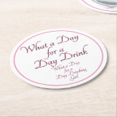 Day Drink - Für sie! von Jeff Willis Art Flask Runder Pappuntersetzer (Angewinkelt)