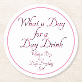 Day Drink - Für sie! von Jeff Willis Art Flask Runder Pappuntersetzer