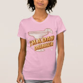 Day Drinker Margarita  T-Shirt (Vorderseite)