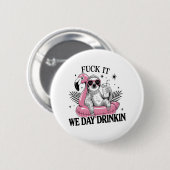 Day drinkin Sloth Button (Vorne & Hinten)
