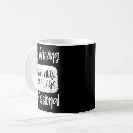 Day Drinking From A Mug, Sarcastic Funny Quotes Kaffeetasse (Vorderseite Links)