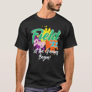 Day Field 2022 Lass The Games Begin Boys Girls Kid T-Shirt