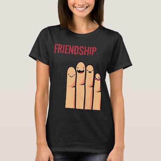 Day Of Friendship For Happy Friendship Day T-Shirt (Vorderseite)