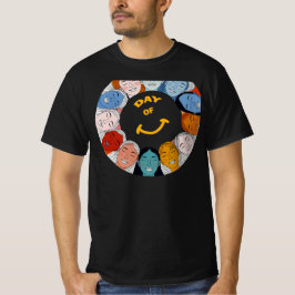 Day of Happiness T-Shirt