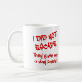 Day Pass Funny Mug Kaffeetasse (Links)