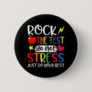 Day Rock Test Teacher Test Day Teacher Button
