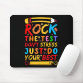 Day Rock the Test Funny Teacher Student Testing Ex Mousepad (Mit Mouse)