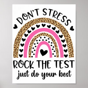 Day Rock The Test Rainbow Teacher Funny Testing Da Poster