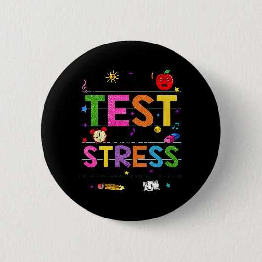 Day Rock The Test Teacher Funny Testing Day Studen Button (Vorderseite)