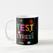 Day Rock The Test Teacher Funny Testing Day Studen Kaffeetasse (Links)