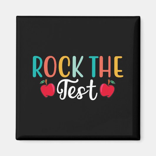 Day Rock the Test Teacher Testing Day 1 Magnet (Vorne)