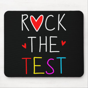 Day Rock the Test Teacher Testing Day Funny Teache Mousepad